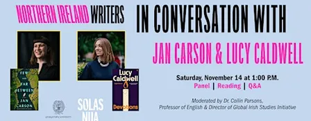 Northern Ireland Writers: In Conversation with Jan Carson & Lucy Caldwell