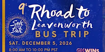 9th Leavenworth Bus Trip