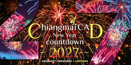 Official E-Ticket of 2027 Chiang Mai CAD New Year Countdown Festival