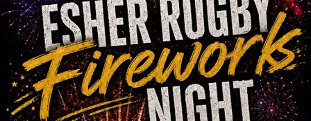 Esher Rugby's 2026 Fireworks Night