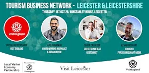 Visit Leicester Business Network: Building a Stronger Visitor Economy
