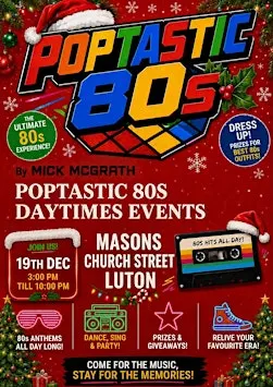 POPTASTIC 80s DAYTIME  EVENTS XMAS SPECIAL
