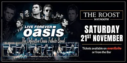 Oasis Live Forever Tribute at The Roost