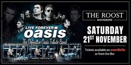 Oasis Live Forever Tribute at The Roost