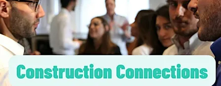 Construction Connections | Finance and Networking Event for Construction