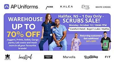 Warehouse Scrubs Sale – Halifax, NS– 1 Day Only
