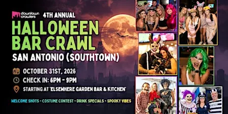 Halloween Bar Crawl 10/31 - SAN ANTONIO (Southtown)