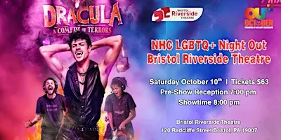 LGBTQ+ Night OUT for DRACULA: A COMEDY OF TERRORS