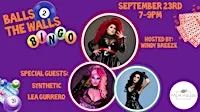 Balls 2 The Walls: Drag Bingo at Palmhouse