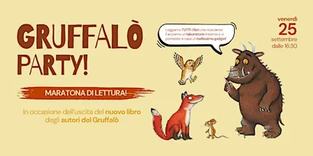GRUFFALÒ PARTY: lettura e laboratorio creativo
