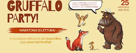 GRUFFALÒ PARTY: lettura e laboratorio creativo