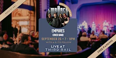 Empiires | LIVE in Third Rail