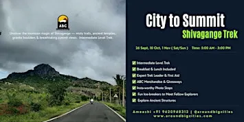 City to Summit - Shivagange Trek - September