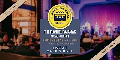The Flannel Pajamas | LIVE in Third Rail