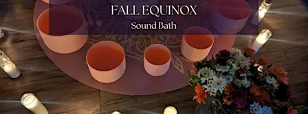 Rasa Yoga Fall Equinox Sound Bath