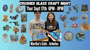 Crushed Glass Suncatcher at Martha's Cafe w Maryland Craft Parties