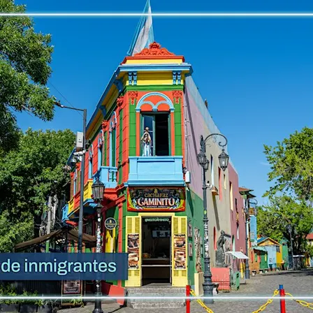 Visita Guiada | La Boca Barrio de Inmigrantes