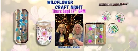 Wildflowers Craft Night @ Martha's Cafe w/ Maryland Craft Parties