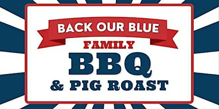 PBA 386 Back Our Blue BBQ & Pig Roast Fundraiser 2026