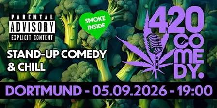 420 Comedy Dortmund - Stand-Up Comedy & Chill