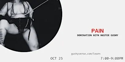 PAIN - DOMINATION WITH MASTER GUSHY