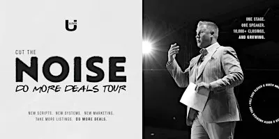 Cut the Noise: Do More Deals Tour - Miami