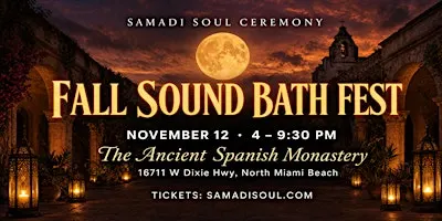 Fall Sound Bath Fest - Samadi Soul