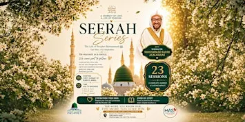 Seerah Series - Mississauga, ON