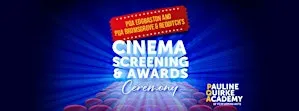 PQA Edgbaston and PQA Bromsgrove & Redditch Cinema Screening & Awards
