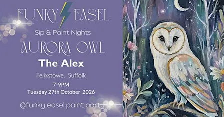 The Funky Easel Sip & Paint: The Alex in Felixstowe, Suffolk