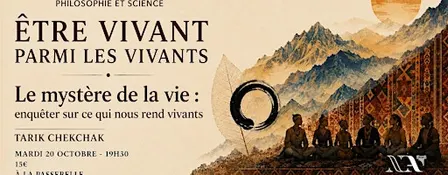 Être vivant parmi les vivants - Le mystère de la vie