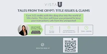Tales From the Crypt: Title Issues & Claims (3 CE Credits)