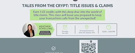 Tales From the Crypt: Title Issues & Claims (3 CE Credits)