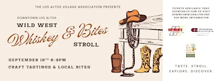 2026 Downtown Los Altos Wild West Whiskey & Bites Stroll
