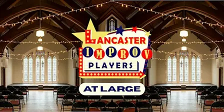 LIP At Large: Improv Comedy at St Peter's Church