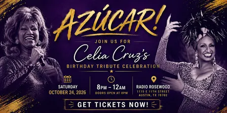 AZÚCAR! Celia Cruz Birthday Tribute Celebration