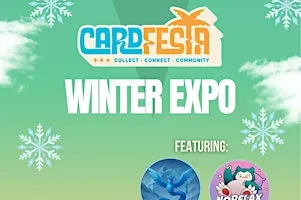 CARDFESTA WINTER EXPO! (GTA Card Show-Pokemon, TCG, Sports Cards)