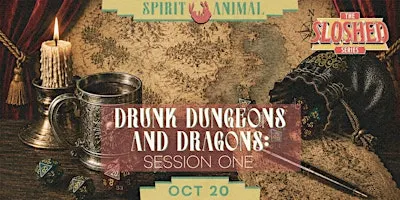 Sloshed: Drunk Dungeons & Dragons — Session 1: The Adventure Begins