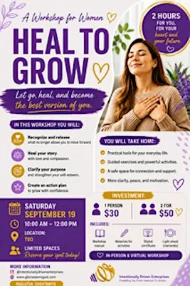 Heal to Grow/Sanando para Crecer