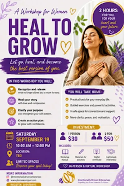 Heal to Grow/Sanando para Crecer
