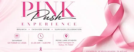 The Pink Push Experience: Breast Cancer Awareness Brunch & Fashion Show