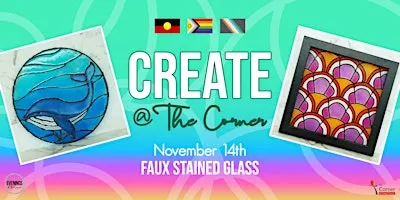 Create @ The Corner - Faux Stained Glass Art