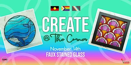 Create @ The Corner - Faux Stained Glass Art