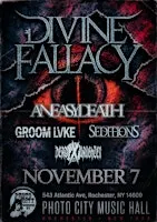 Divine Fallacy - w/ An Easy Death, Seditions, Groom Lake, & Dead Laughter