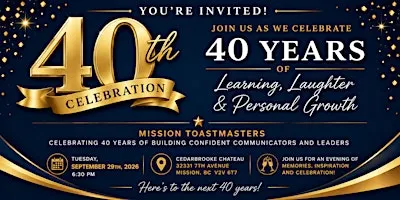 Mission Toastmasters' 40th Anniversary Event