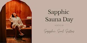 Sapphic Sauna Day - Leighton Beach