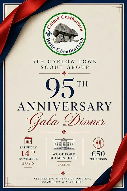 5th Carlow Town Scouts 95th Anniversary Gala Dinner