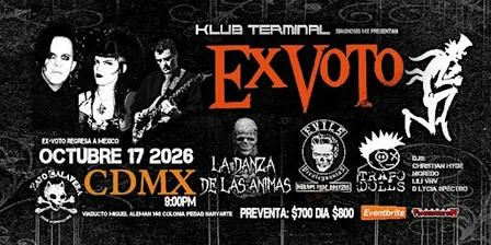 EX-VOTO EN CDMX SABADO 17 DE OCTUBRE 2026 9PM