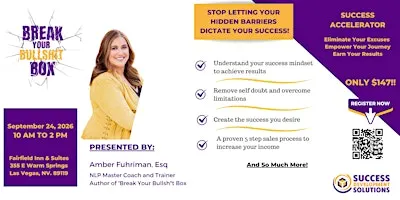 Break Your Bullsh*t Box Success Accelerator