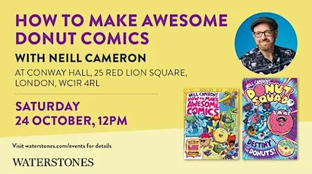 How To Make Awesome Donut Comics with Neill Cameron - London